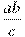 \frac{ab}{c}