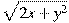\sqrt{2x+y^2}