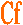 Cf