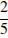 ��������: http://sdamgia.ru/formula/ad/add2b5c8b974155f65e931df2054a985.png