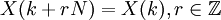 X(k+rN)=X(k), r \in \mathbb Z