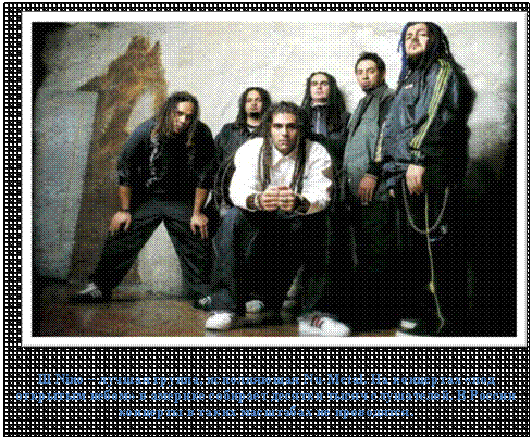 �������: 

Ill Nino � ������ ������, ����������� Nu-Metal. �� ��������� «��� �������� �����» � ������� �������� ������� ����� ����������. � ������ �������� � ����� ��������� �� ����������.





