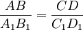 {AB \over A_1B_1}={CD \over C_1D_1}