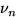 $\nu_n$