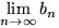 $\lim_n b_n$