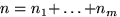 $n=n_1{+}\ldots{+}n_m$