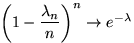 ${\left(1-\dfrac{\lambda_n}{n}\right)}^n\to