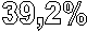 39,2%