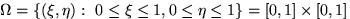 ${\mathbf\Omega}=\{(\xi,\eta):