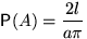 ${\mathsf P}(A)=\dfrac{2l}{a\pi}$