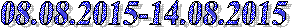 08.08.2015-14.08.2015