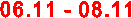 06.11 - 08.11