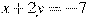 x+2y=-7