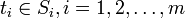 t_i \in S_i, i=1, 2, \ldots, m