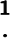 1

.