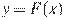 y=F(x)