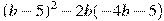 (b-5)^2-2b(-4b-5)