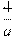 \frac{4}{a}