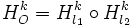 H_O^k=H_{l_1}^k\circ H_{l_2}^k\,\!