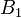 B_1\,\!