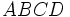 ABCD\,\!
