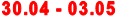 30.04 - 03.05