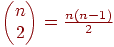 \begin{pmatrix}{n}\\
{2}