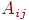 A_{ij}