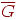 \ol{G}