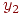 y_{2}