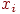 x_{i}