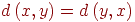 d\left(x,y\right)=d\left(y,x\right)