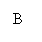 �������: B