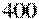 400