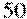 50