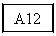 �������: A12