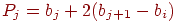 P_j = b_j + 2 (b_{j+1} - b_i)