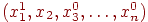 (x_1^1, x_2, x_3^0,\ldots,x_n^0)
