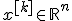 x^{[k]} \in \mathbb{R}^n