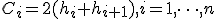 C_i=2(h_i+h_{i+1}), i =1, \cdots, n