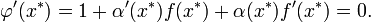 \varphi'(x^*)=1+\alpha'(x^*)f(x^*)+\alpha(x^*)