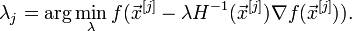 \lambda_j=\arg\min_\lambda f(\vec{x}^{[j]}-\lambda H^{-1}(\vec{x}^{[j]})\nabla f(\vec{x}^{[j]})).\!