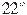 22^\circ