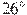 26^\circ
