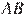 AB