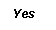 �������: Yes