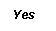 �������: Yes