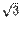 $ \sqrt{3}$
