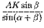 $\displaystyle {\frac{AK\sin \beta}{\sin (\alpha +\beta)}}$