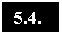 �������: 5.4. 